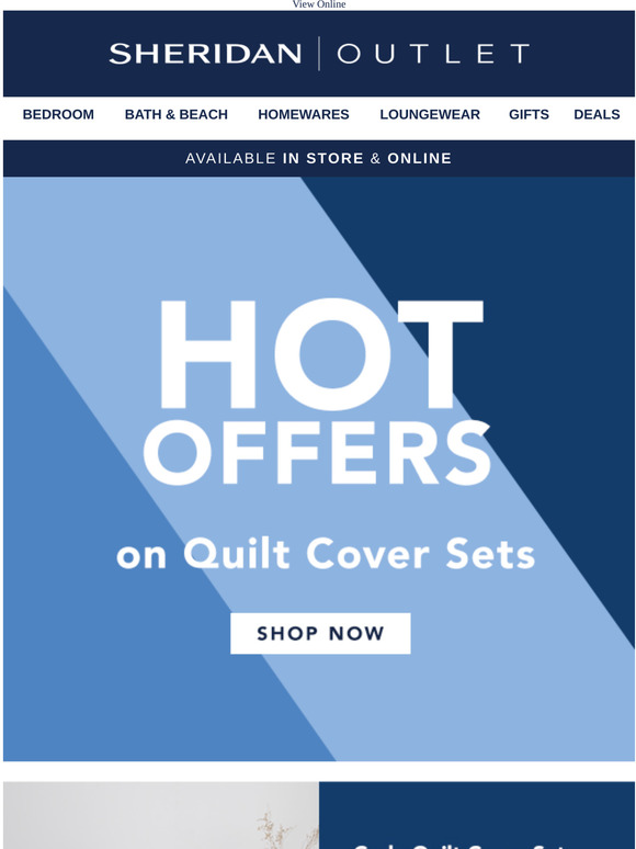 Sheridan Factory Outlet New hot offers Quilt cover sets from 119.99