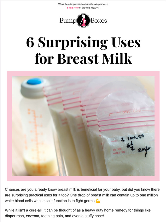 Bump Boxes 6 Surprising Uses for Breast Milk Milled