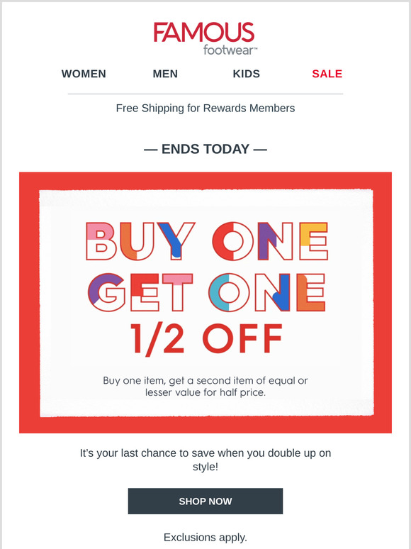 Famous footwear buy one get one deals half off sale