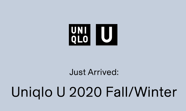 UNIQLO: Just arrived: Uniqlo U 2020 Fall/Winter | Milled