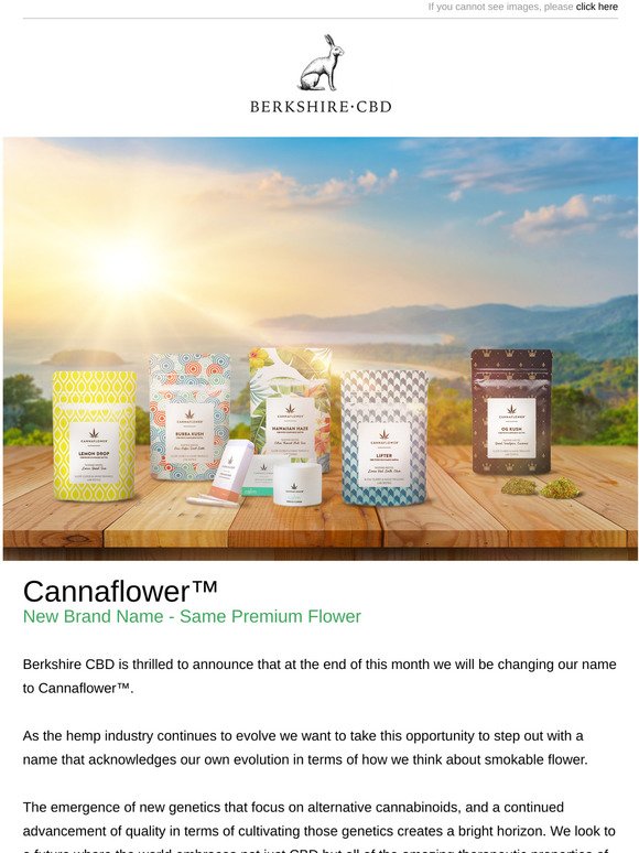 Cannaflower™ - New Brand Name - Same Premium Flower
