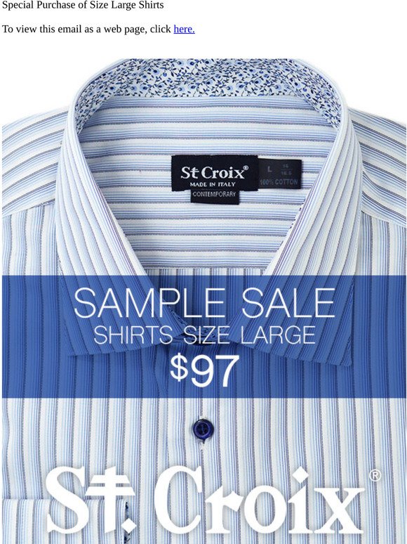 “Sample Sale – Shirts Orig. $225, Now $97 – Size Large Only”