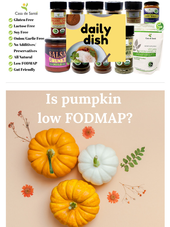 Casa de Sante Is Pumpkin Low FODMAP? Milled