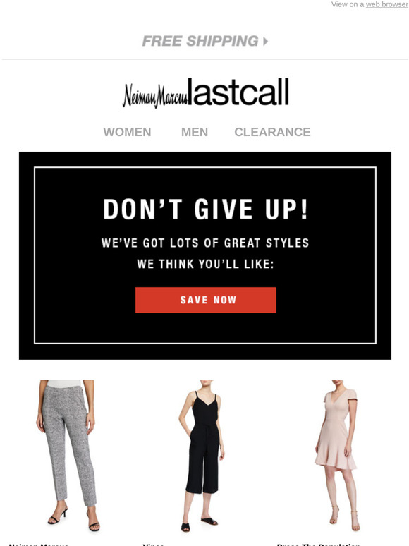 We’ve got the style you need: Don’t give up!
