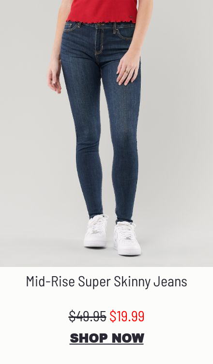 when does hollister have $25 jeans