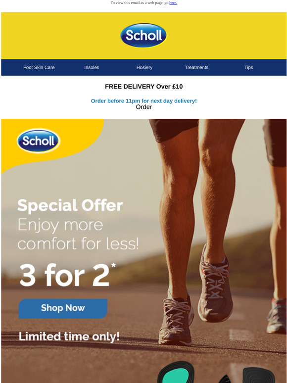 Enjoy more value with this month Scholl promotion!