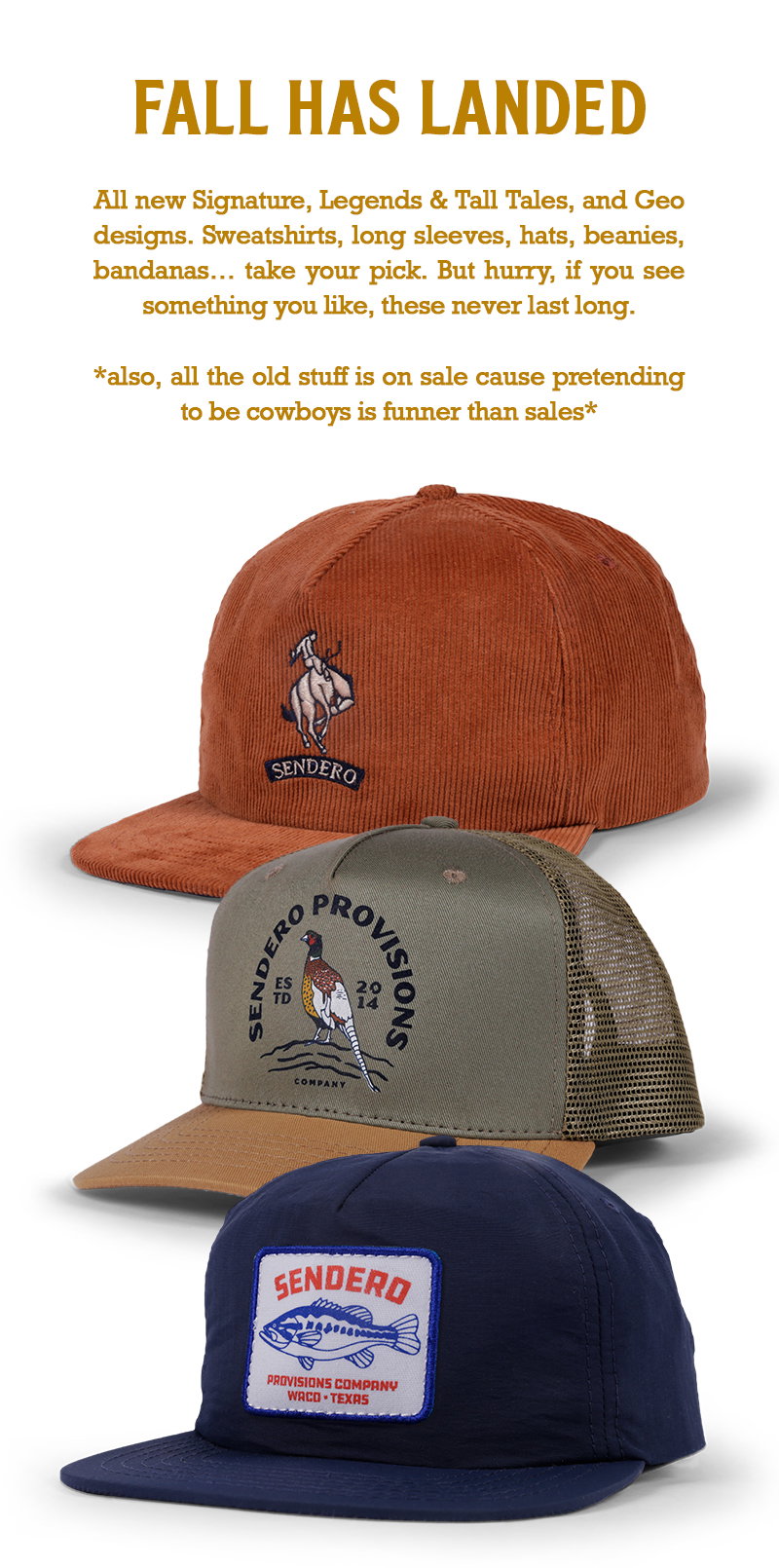 Amigos! Sendero Fall 2020 Collection 