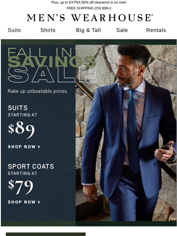 Men's Wearhouse SALE in your store 79 Sportcoats, 3/69 Shirts