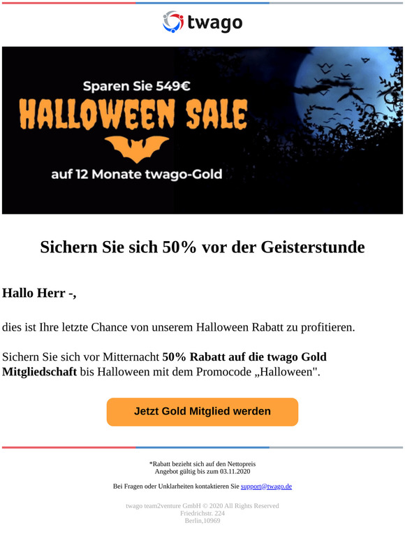 Herr -für twago-Gold gelten nur noch bis Mitternacht!