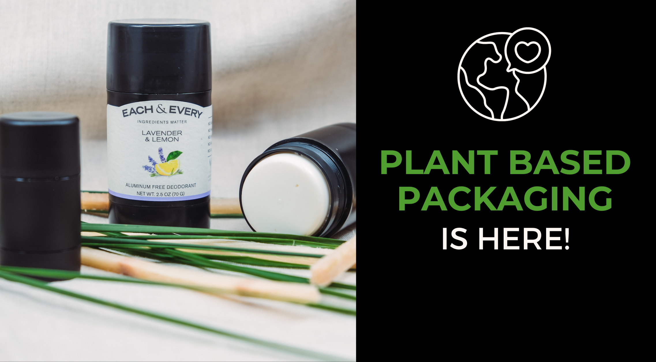 Each &amp; Every Plant Based Packaging is Here! Milled