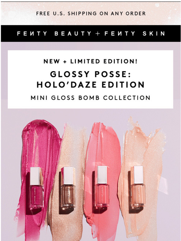Fenty Beauty New Glossy Posse Holo Daze Edition Gloss Bomb Collection Milled