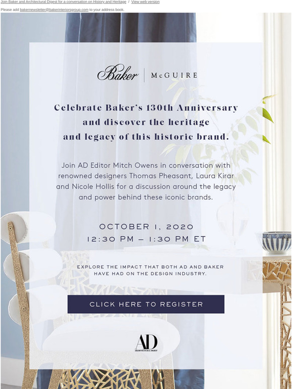 REMINDER: Join Baker and Architectural Digest for a conversation on History and Heritage