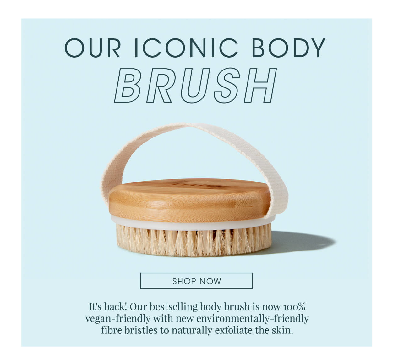 Mio Skincare Our Iconic Body Brush Is Back And 100 Vegan Friendly Milled