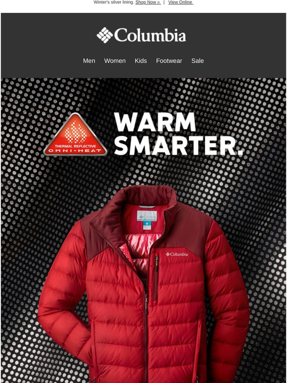 Columbia Sportswear Warm smarter with OmniHeat™ technologies. Milled