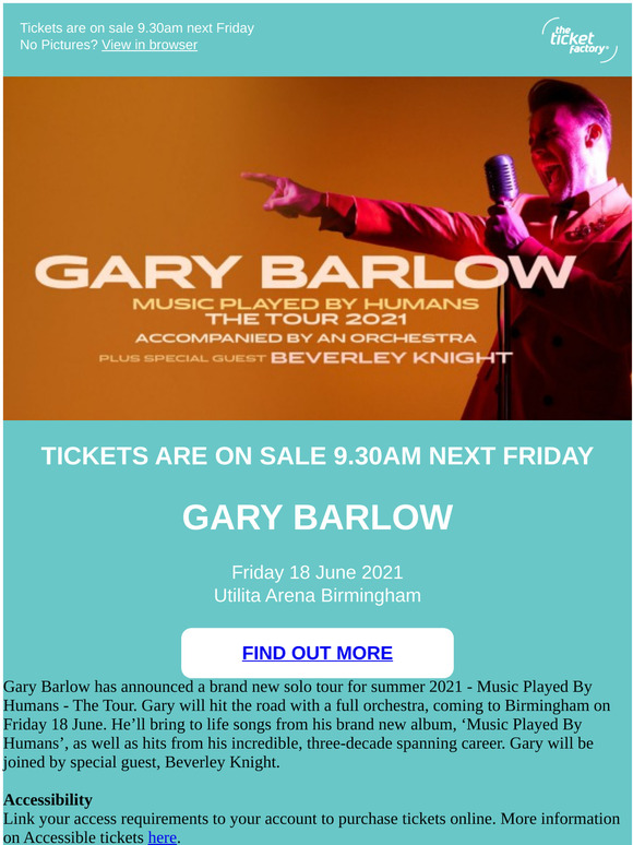 The Ticket Factory Gary Barlow Is Back With A Brand New Tour For Summer 2021 Music Played By Humans The Tour Milled