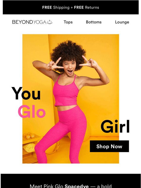 Beyond Yoga YOU GLO GIRL Milled