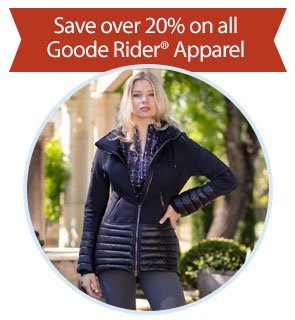 Save over 20% on all Goode Rider® Apparel