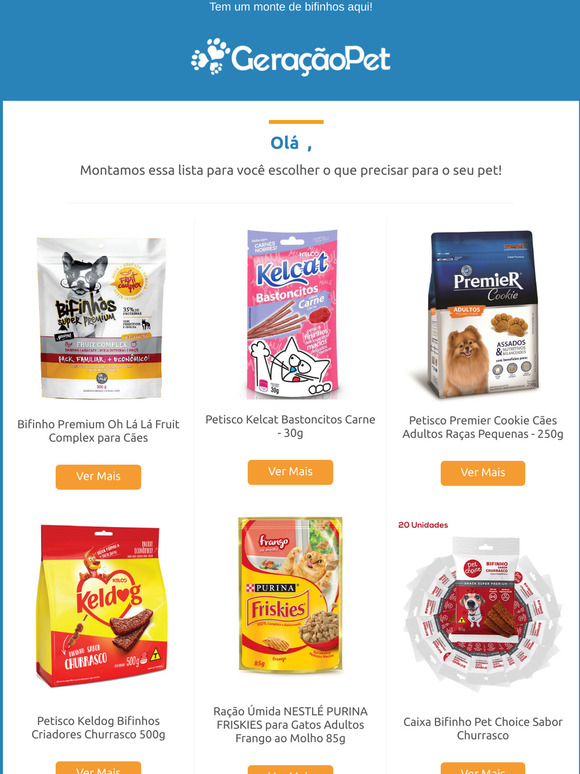 Seu pet ta precisando de um mimo!
