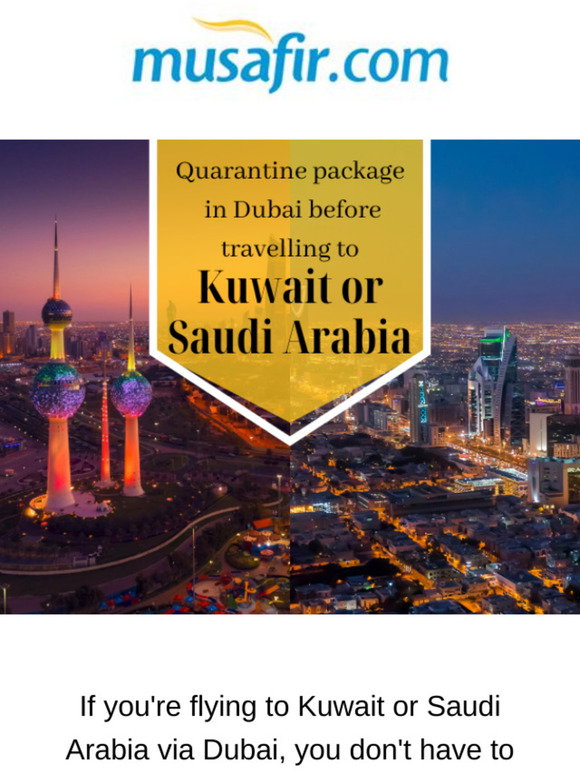 For quarantine arabia package saudi Saudi Arabia