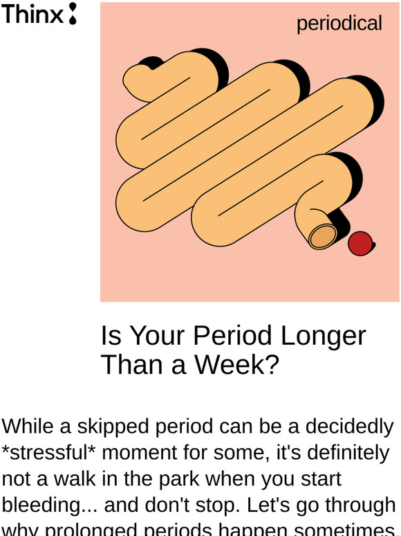 thinx-what-it-means-if-your-period-lasts-longer-than-a-week-milled