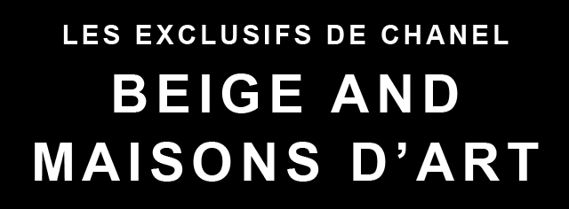 Chanel: Limited edition: LES EXCLUSIFS DE CHANEL BEIGE AND MAISONS D'ART  COFFRET