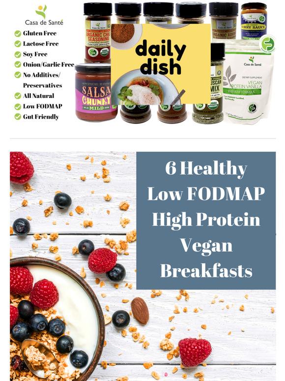 Casa de Sante 6 Healthy High Protein Vegan Low FODMAP Breakfast Ideas