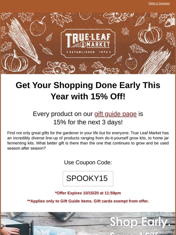 True Leaf Market Preholiday Gift Sale—15 Off! Limited Time Offer