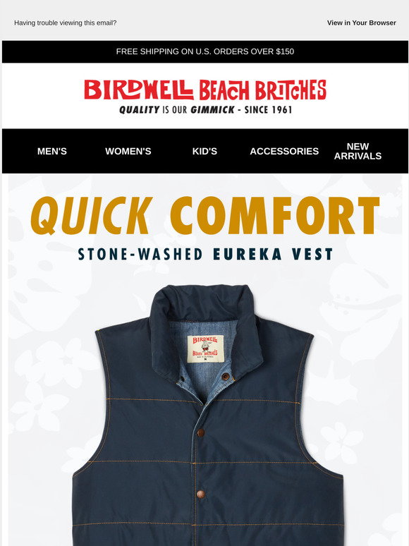 Birdwell: Introducing the Stone-Washed Eureka Vest. | Milled