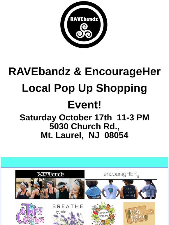RAVEbandz & EncourageHer Local Pop Up Shopping Event
