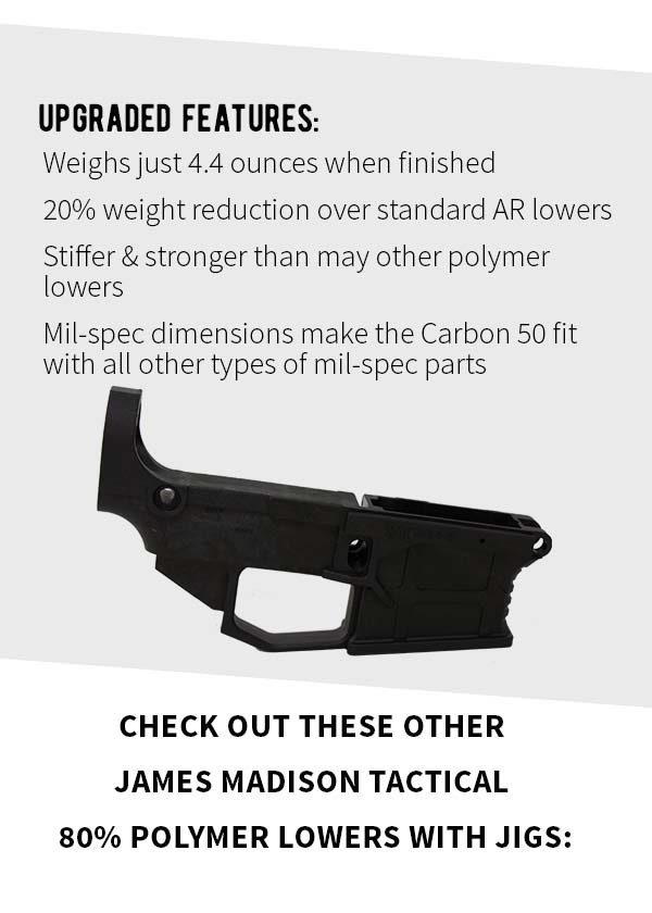 80 Lowers: Introducing.... JMT 'Carbon 50' AR-15 80% Gen 2 Polymer ...