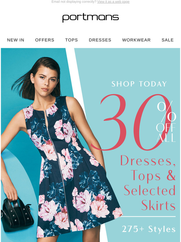 Portmans: Dress Up In New Arrivals - 30% Off All Dresses & Tops On Now ...