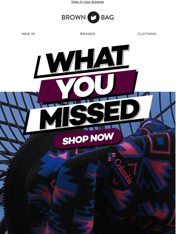 Brown Bag Clothing Here's what you may of missed >> Milled