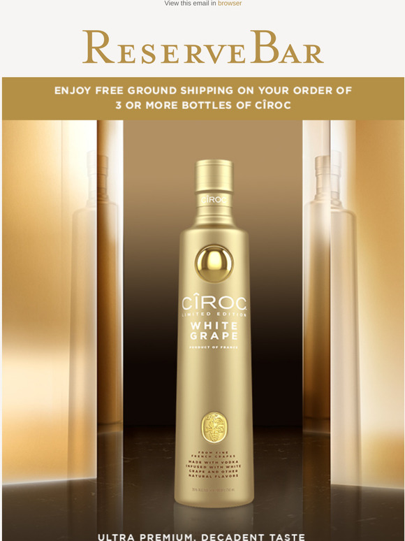 ReserveBar CÎROC White Grape Lusciously different. Elegantly smooth