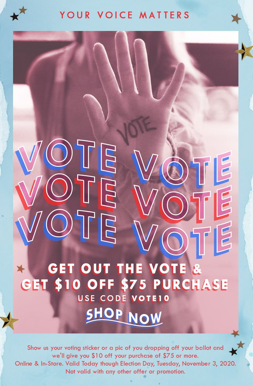 Vote & Get $10 OFF $75 or More Purchase