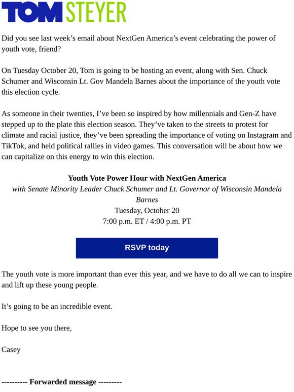 Re: Join Tom, Sen. Chuck Schumer, and more for a discussion on the youth vote.