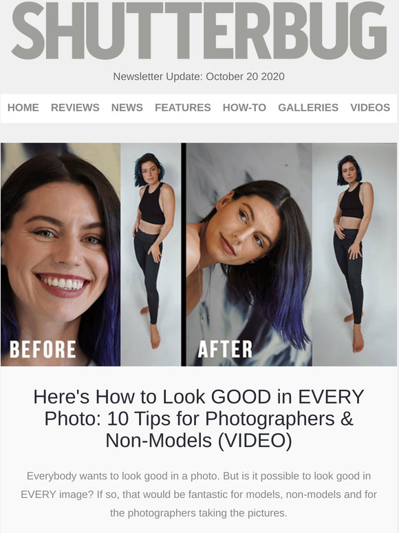 Shutterbug Newsletter: How to Look Good in Every Photo; 10 Easy Home Photo Tricks; 5 Great Used DSLRs
