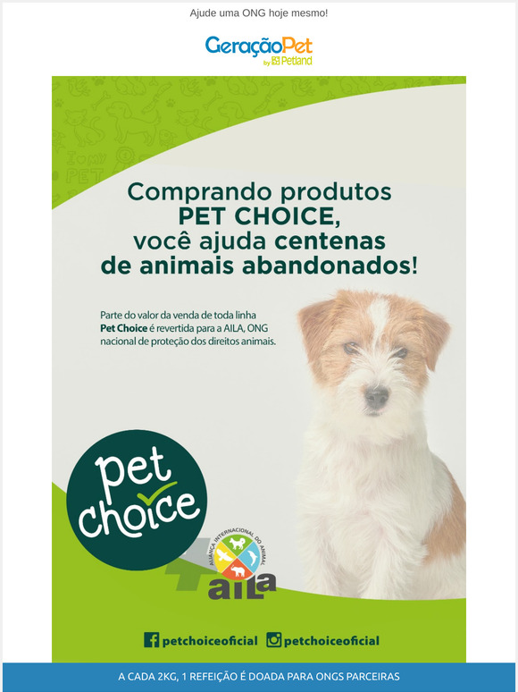 Compre Pet Choice e faça o bem!