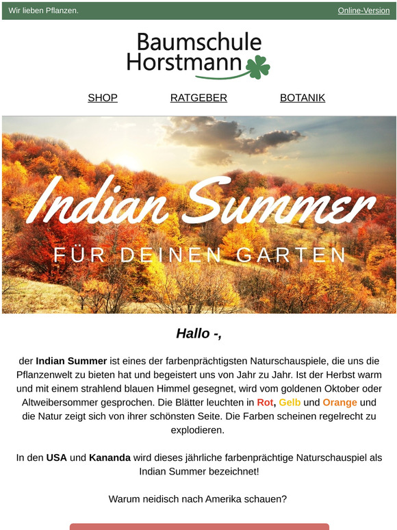Hol' Dir den Indian Summer in Deinen Garten, -