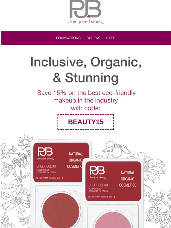 Take a step into clean cosmetics & save 15%: