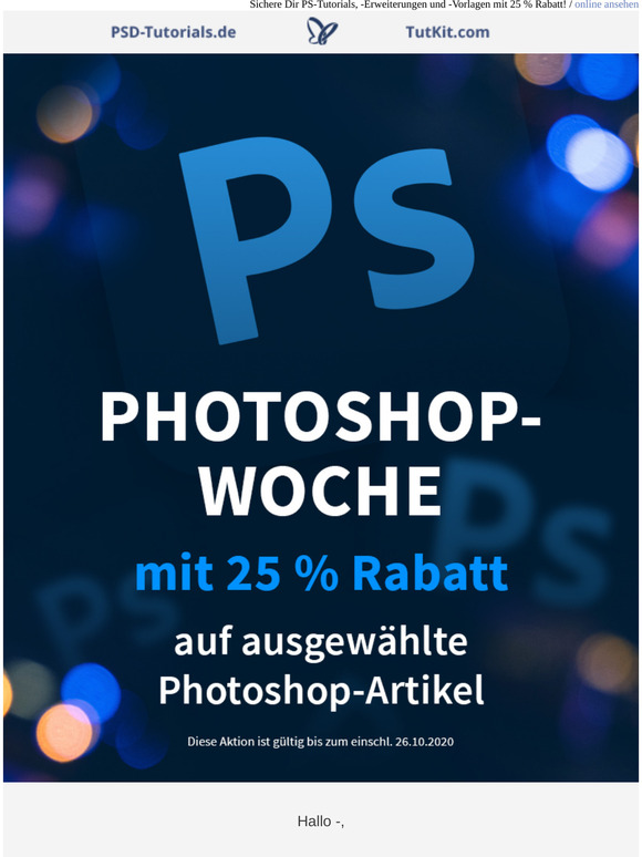 Nur noch heute! 25 % Rabatt auf ausgewählte Photoshop-Artikel