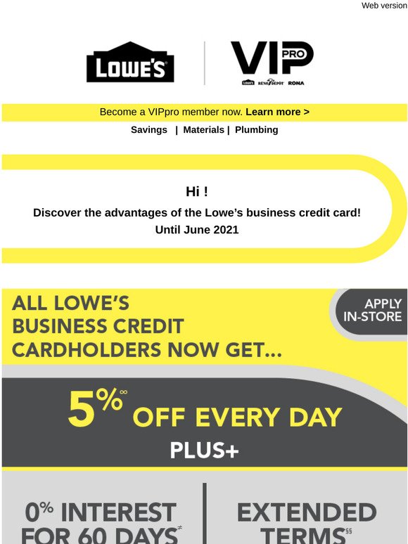 Lowe S Canada New Commercial Credit Offers From Lowe S Milled