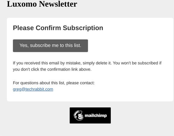 Luxomo Newsletter: Please Confirm Subscription