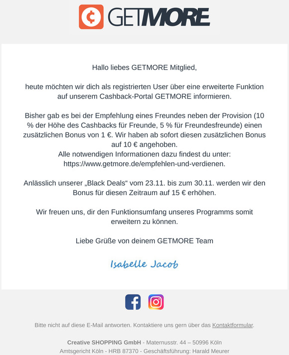 Liebes GETMORE Mitglied, neue Funktion: Freunde Werben