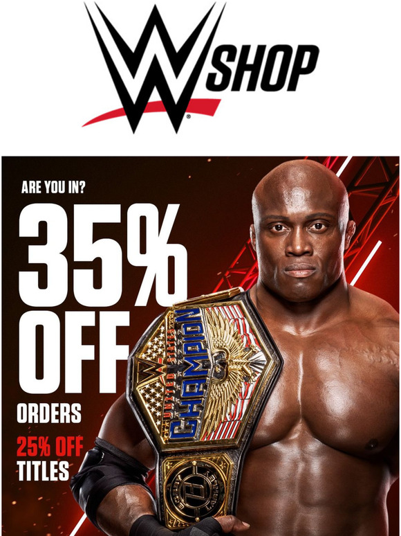 WWE Shop 👉 35 Off Orders & 25 Off Titles Milled