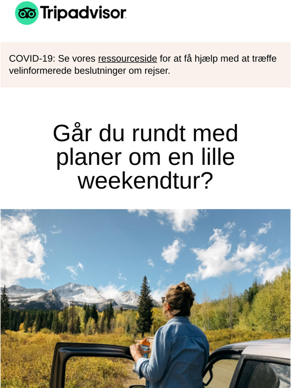 Tag en pause fra det hele denne weekend