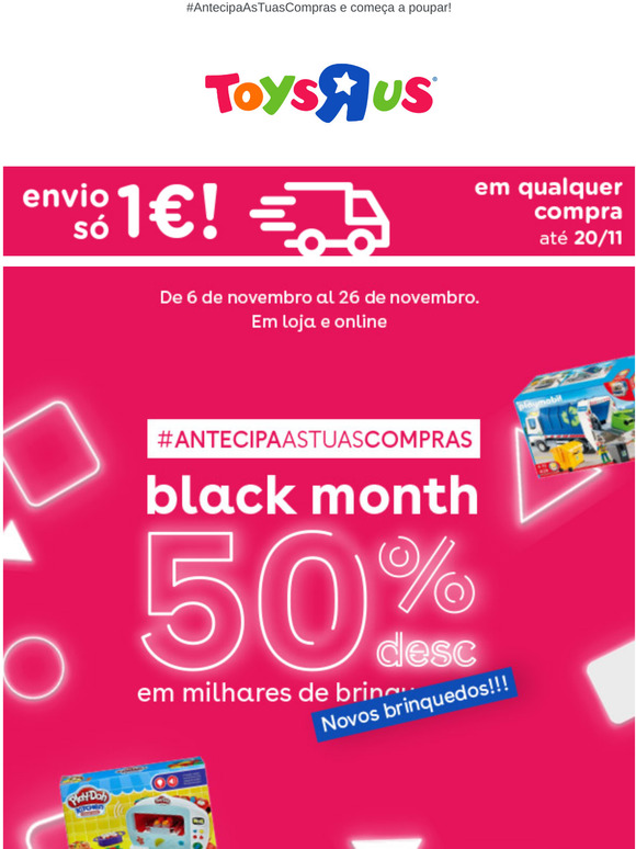 #BLACKMONTH | Novos brinquedos com -50%
