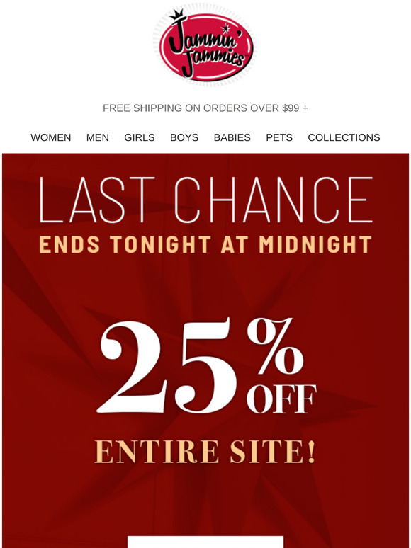 😳Just a couple hours left - 25% OFF entire site! -Last Chance!
