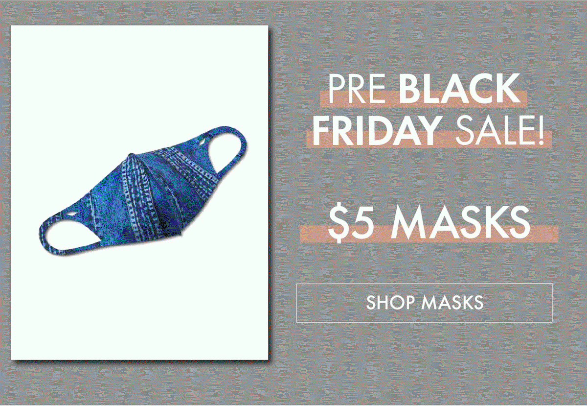 Dressbarn: Pre-Black Friday! $5 Masks 