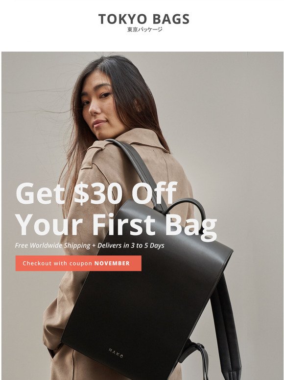 Our Gift To You. Get $30 Off Your First Bag