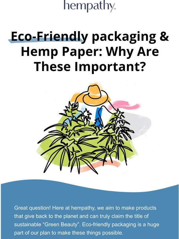 Eco-Friendly packaging & Hemp Paper